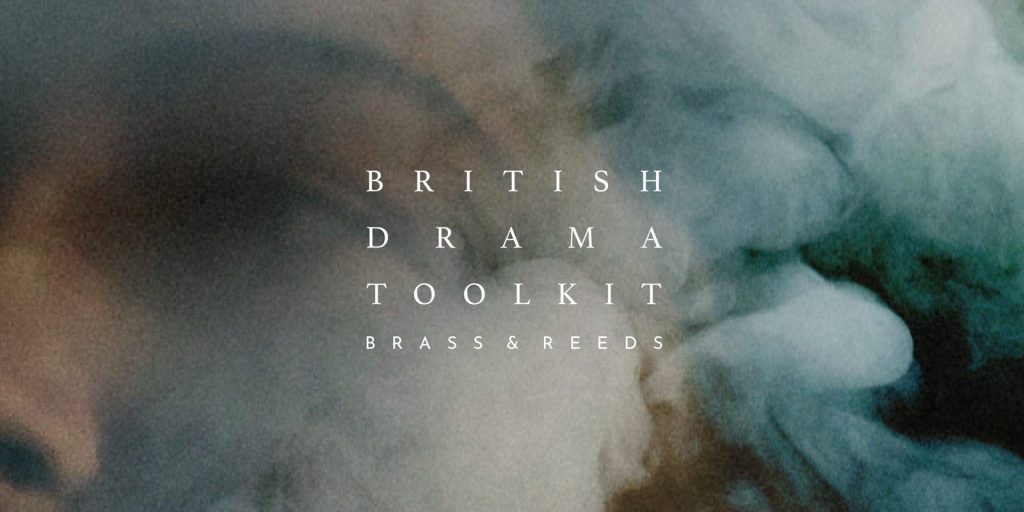 Spitfire British Drama Toolkit: Brass & Reeds