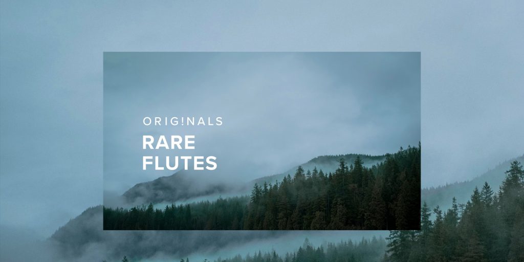 ORIGINALS: RARE FLUTES—A distinctive collection of exceptional woodwinds